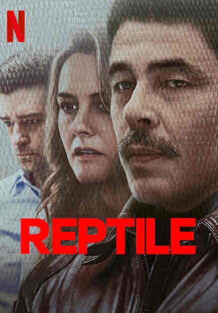 مشاهدة فيلم كالحرباء Reptile مترجم